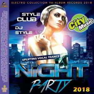 Night Party Style Club 2018 торрентом