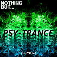 Nothing But... Psy Trance Vol.04 2018 торрентом