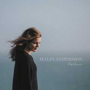Malin Andersson - Follow 2018 торрентом