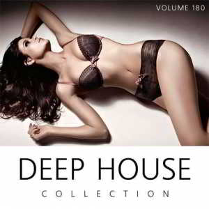 Deep House Collection Vol.180 (150 хитов) 2018 торрентом