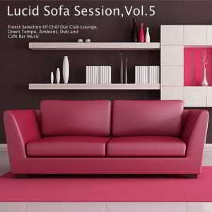 Lucid Sofa Session Vol. 5 2018 торрентом