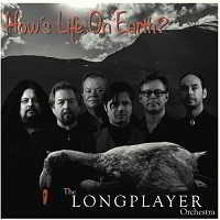 The Longplayer Orchestra - How's Life On Earth