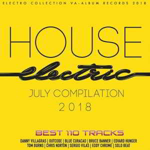 House Electric: July Compilation 2018 торрентом
