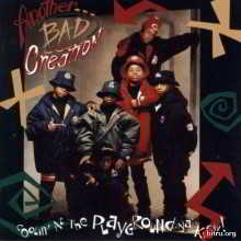 Another Bad Creation - Coolin' At The Playground Ya' Know!