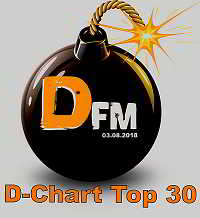 Radio DFM: Top 30 D-Chart [03.08] 2018 торрентом