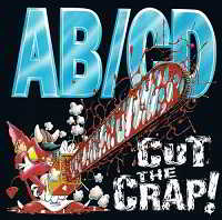 AB/CD - Cut The Crap! 2018 торрентом