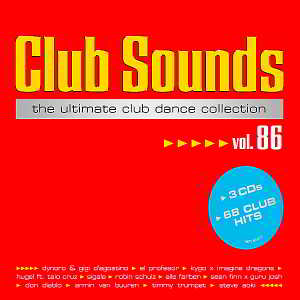 Club Sounds Vol.86 [3CD] 2018 торрентом