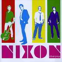 Nixon - Uberpop 2008 торрентом