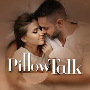 Pillow Talk 2018 торрентом