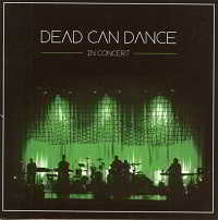 Dead Can Dance - In Concert [2CD] 2013 торрентом
