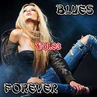 Blues Forever, Vol.83 2018 торрентом