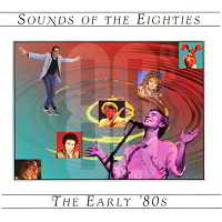 Sounds Of The Eighties The Early '80s 2018 торрентом