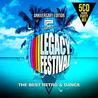 5 Years Legacy Festiva:l Anniversary Edition [The Best Retro & Dance 5CD] 2018 торрентом