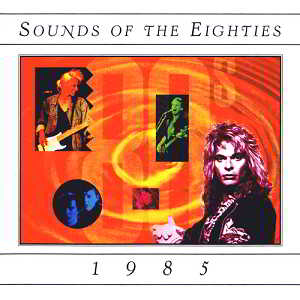 Sounds Of The Eighties 1985 1994 торрентом