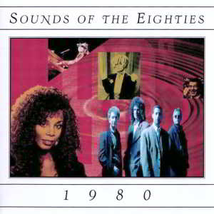 Sounds Of The Eighties 1980 1995 торрентом