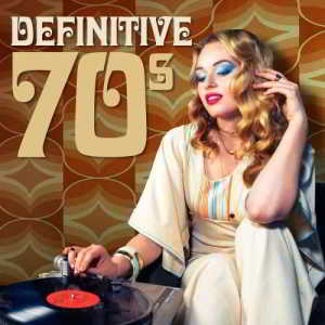 Definitive 70s