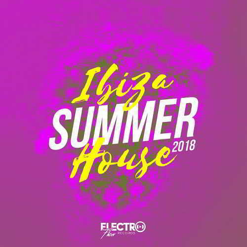 Ibiza Summer House 2018 торрентом