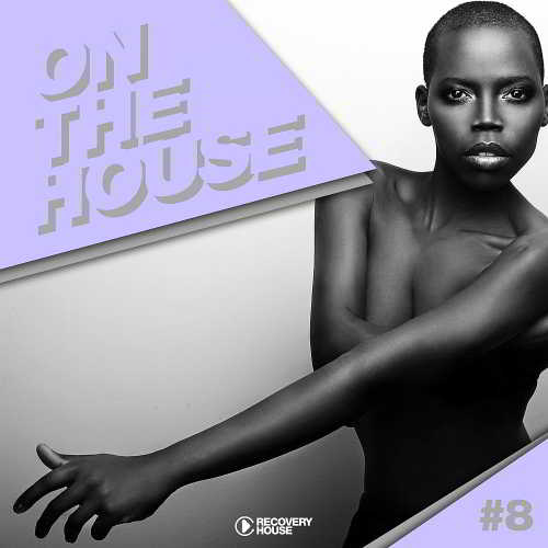On The House Vol. 8