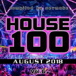 House 100 August 2018 (6) 2018 торрентом