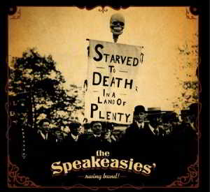 the Speakeasies’ Swing Band! - Land of Plenty