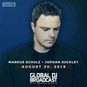 Markus Schulz & Jordan Suckley - Global DJ Broadcast