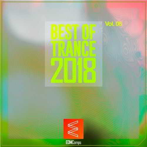 Best of Trance 2018 Vol.06