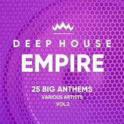 Deep-House Empire Vol.2 [25 Big Anthems] 2018 торрентом