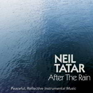 Neil Tatar - After the Rain 2018 торрентом