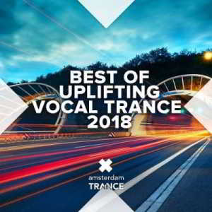 Best of Uplifting Vocal Trance 2018 торрентом