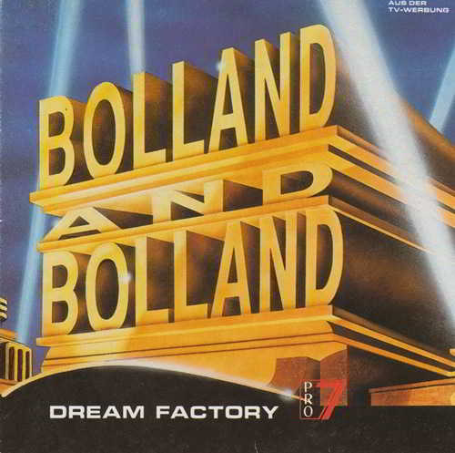 Bolland & Bolland - Dream Factory 1991 торрентом