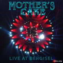 Mother's Cake - Live At Bergisel 2018 торрентом