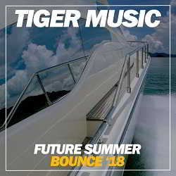 Future Summer Bounce '18