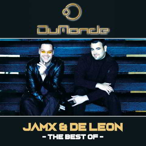 The Best of JamX & De Leon [Extended Versions]
