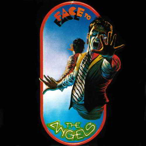 The Angels - Face To Face [Australian Release]