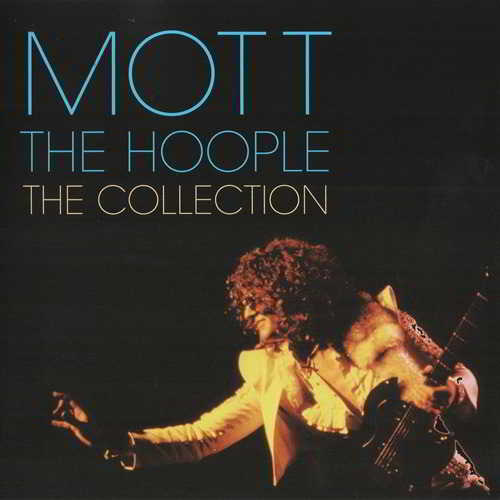 Mott The Hoople - The Collection 2010 торрентом