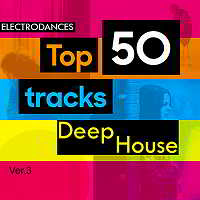 Top50: Tracks Deep House Ver.3 2018 торрентом