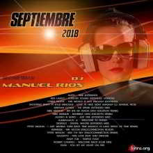 Dj Manuel Rios - Septiembre 2018 Megamix 2018 торрентом