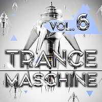 Trance Maschine Vol.6 2018 торрентом