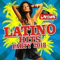 Latino Hits Party 2018 2018 торрентом