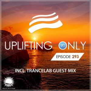 Ori Uplift & Trancelab- Uplifting Only 293 2018 торрентом