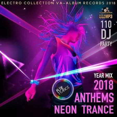 Anthems Neon Trance 2018 торрентом