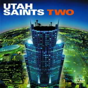 Utah Saints - Two 2000 торрентом