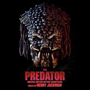 Henry Jackman - Хищник / The Predator