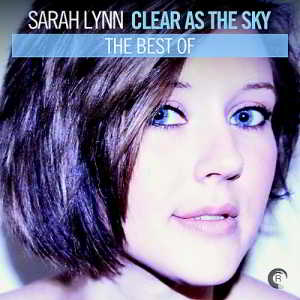 Sarah Lynn - Clear As The Sky - The Best Of