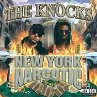 The Knocks - New York Narcotic 2018 торрентом