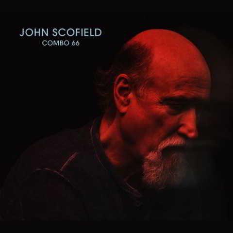 John Scofield - Combo 66 2018 торрентом