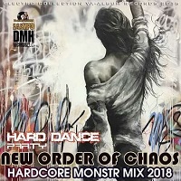 New Order Of Chaos: Hardcore Monstr Mix 2018 торрентом