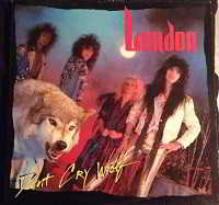 London - Don't Cry Wolf [Reissue] (1987) -