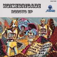Noisebrigade - Roboto EP 2011 торрентом