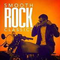 Smooth Rock Classics 2018 торрентом